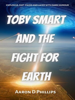 cover image of Toby Smart and the Fight For Earth